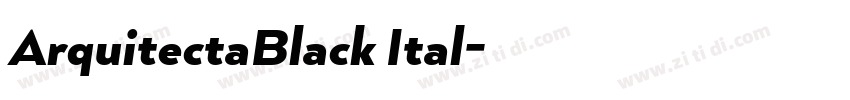 ArquitectaBlack Ital字体转换 ArquitectaBlack Ital字体转换